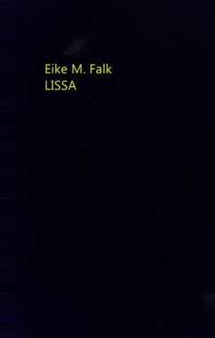 Lissa (eBook, ePUB) - Falk, Eike M.