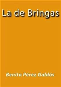 La de bringas (eBook, ePUB) - Pérez Galdós, Benito