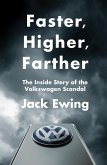 Faster, Higher, Farther (eBook, ePUB)