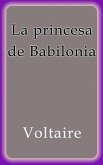 La princesa de Babilonia (eBook, ePUB)