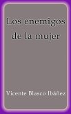 Los enemigos de la mujer (eBook, ePUB)