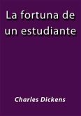 La fortuna de un estudiante (eBook, ePUB)