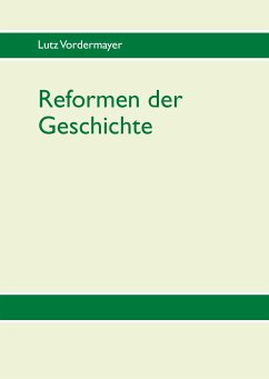 Reformen der Geschichte (eBook, ePUB)