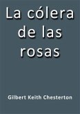 La colera de las rosas (eBook, ePUB)