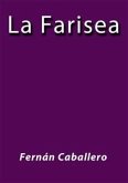 La Farisea (eBook, ePUB)