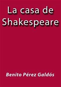 Cover La casa de Shakespeare (eBook, ePUB)