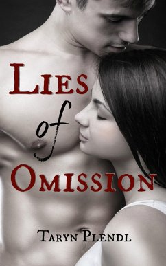 Lies of Omission (eBook, ePUB) - Plendl, Taryn