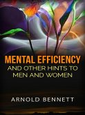 Mental Efficiency and other hints to men and women (eBook, ePUB)