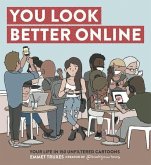 You Look Better Online