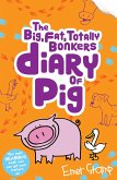 The (big, fat, totally bonkers) Diary of Pig