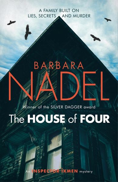 The House of Four (Inspector Ikmen Mystery 19) The House of Four (Inspector Ikmen Mystery 19)