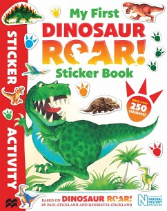 My First Dinosaur Roar! Sticker Book - Stickland, Henrietta