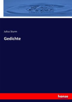 Gedichte - Sturm, Julius