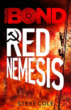 Young Bond: Red Nemesis - Cole, Steve