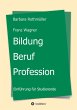 Bildung - Beruf - Profession - Bild 1