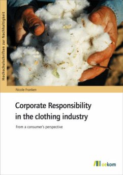Corporate Responsability in the clothing industry - Franken, Nicole