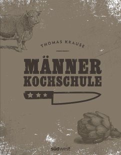 Männerkochschule - Krause, Thomas