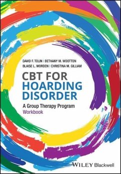 CBT for Hoarding Disorder - Tolin, David F.;Worden, Blaise L.;Wootton, Bethany M.