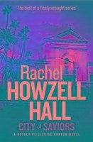 City of Saviours - Hall, Rachel Howzell