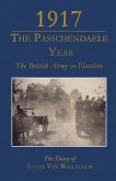 1917 - The Passchendaele Year