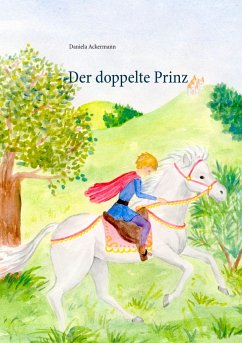 Der doppelte Prinz - Ackermann, Daniela