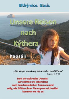 Unsere Reisen nach Kýthera - Gazis, Efthymios
