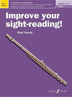 Improve your sight-reading! Flute Grades 4-5 - Harris, Paul