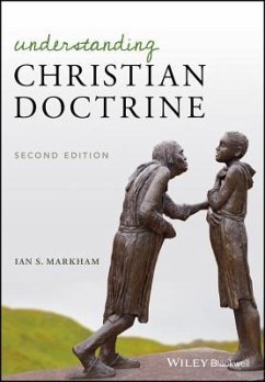 Understanding Christian Doctrine - Markham, Ian S
