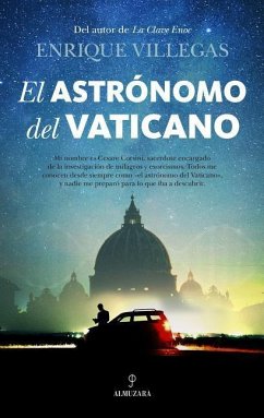 El Astronomo del Vaticano - Villegas, Enrique