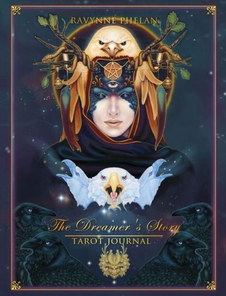 The Dreamer's Story - Tarot Journal The Dreamer's Story - Tarot Journal