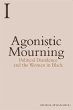 Agonistic Mourning - Bild 1