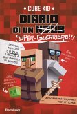 Diario di un super-guerriero!!! Diario di un super-guerriero!!!
