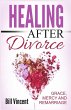 Healing After Divorce - Bild 1