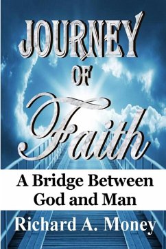 Journey of Faith - Money, Richard A.