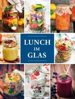 Lunch im Glas