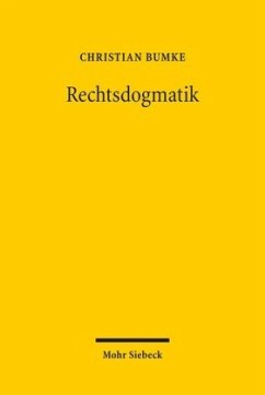 Rechtsdogmatik - Bumke, Christian