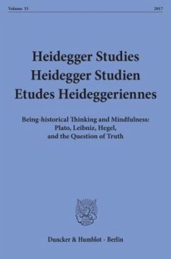 Heidegger Studies / Heidegger Studien / Etudes Heideggeriennes.