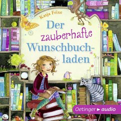 Der zauberhafte Wunschbuchladen Bd.1 (MP3-Download) - Frixe, Katja