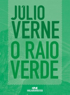 O Raio Verde (eBook, ePUB) - Verne, Júlio