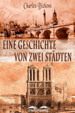 Eine Geschichte von zwei Städten (eBook, ePUB) - Dickens, Charles