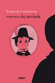 Menino da Verdade (eBook, ePUB)