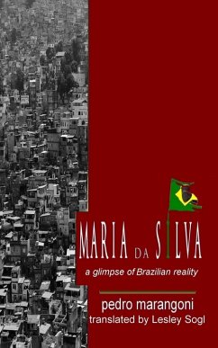 Cover Maria da Silva - A glimpse of Brazilian reality (eBook, ePUB)