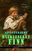 Adventures of Huckleberry Finn (Illustrated) (eBook, ePUB)