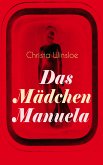 Das Mädchen Manuela (eBook, ePUB)