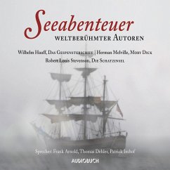 Seeabenteuer weltberühmter Autoren (MP3-Download) - Hauff, Wilhelm; Melville, Herman; u. a.