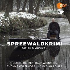 Spreewaldkrimi-Die Filmmusiken - Reuter,Ulrich/Wienrich,Ralf/Osterhoff,Thomas/Römer