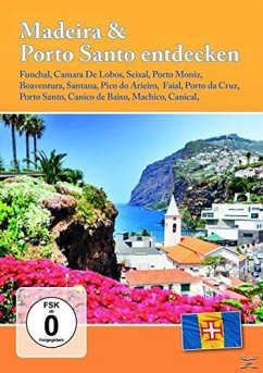Madeira & Porto Santo entdecken