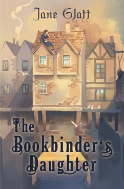 The Bookbinder's Daughter (The Conjurers, #1) (eBook, ePUB) - Glatt, Jane