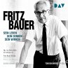 Fritz Bauer. Sein Leben, sein Denken,... - Bild 1