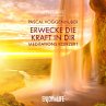 Erwecke die Kraft in Dir (MP3-Download) - Bild 1